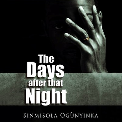 The Days after that Night