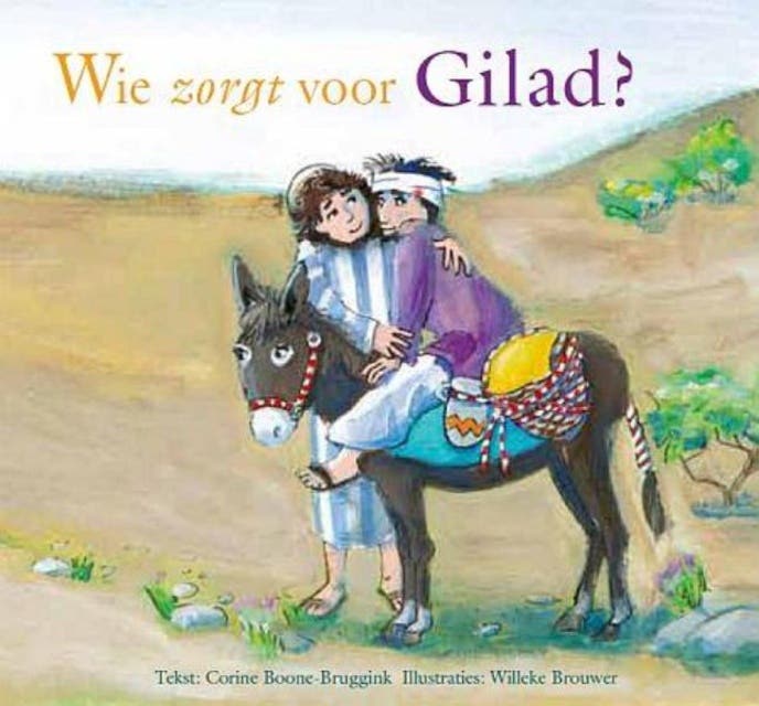 Wie zorgt voor Gilad? – omslag van het luisterboek van Corine Boone-Bruggink