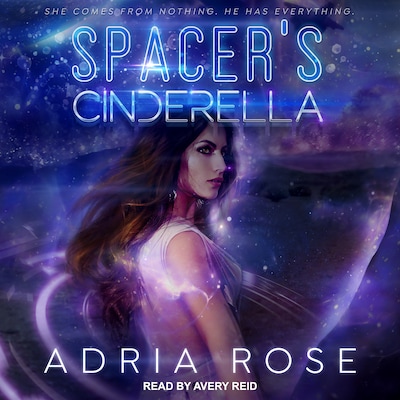 Spacer's Cinderella – omslag til lydbogen af Adria Rose