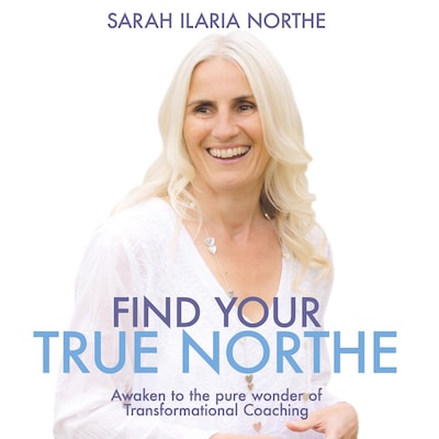 Find Your True Northe – omslag van het luisterboek van Sarah Ilaria Northe