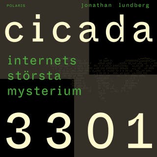 Cicada 3301: internets största mysterium