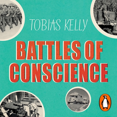 Battles of Conscience – omslag til lydbogen af Tobias Kelly