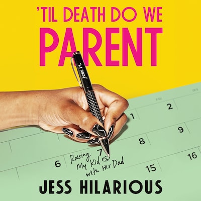 'Til Death Do We Parent – omslag til lydbogen af Jess Hilarious