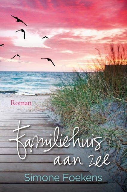 Familiehuis aan zee – omslag van het luisterboek van Simone Foekens