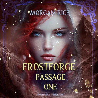 Frostforge: Passage One (Book One of the Frostforge Series) – omslag til lydbogen af Morgan Rice