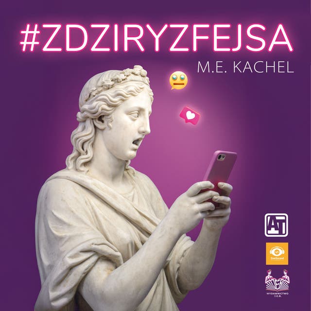 #ZdziryzFejsa – okładka audiobooka, autor Małgorzata Ewa Kachel
