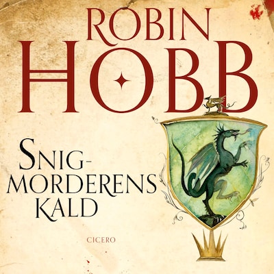 Snigmorderens kald – omslag til lydbogen af Robin Hobb