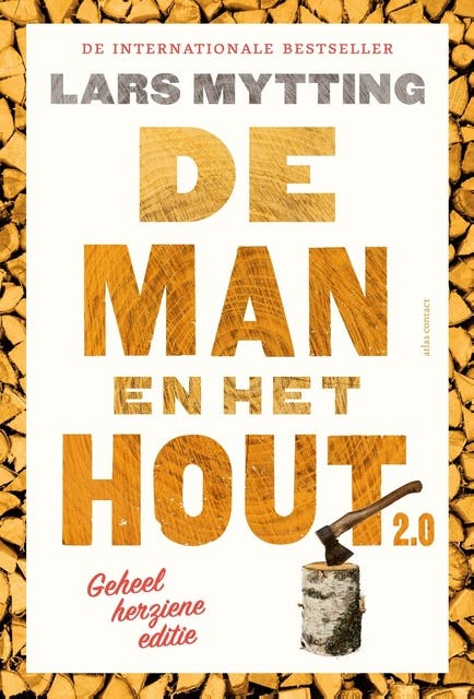 De man en het hout 2.0
