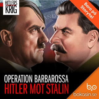 Hitler mot Stalin – Operation Barbarossa