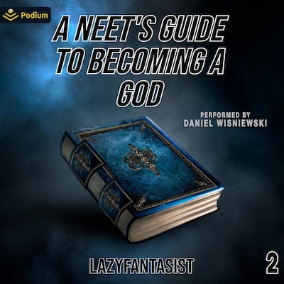 A Neet's Guide to Becoming a God 2 – omslag til lydbogen af LazyFantasist
