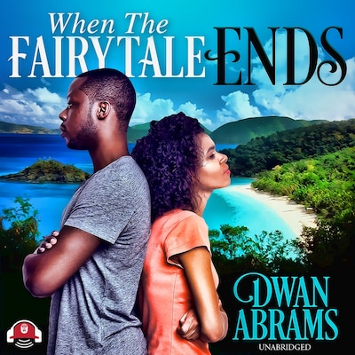 When the Fairytale Ends – omslag til lydbogen af Dwan Abrams