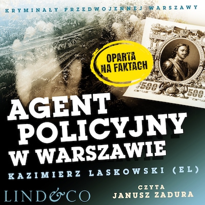 Agent policyjny w Warszawie – okładka audiobooka, autor Kazimierz Laskowski