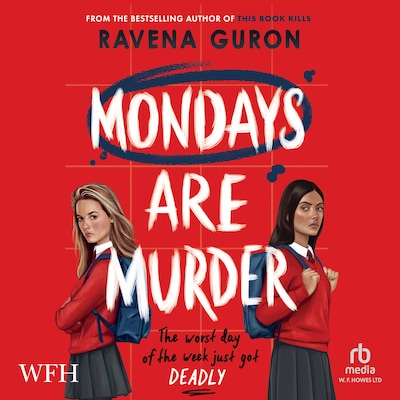 Mondays Are Murder – omslag til lydbogen af Ravena Guron