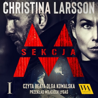 Sekcja M - Tom I – okładka audiobooka, autor Christina Larsson