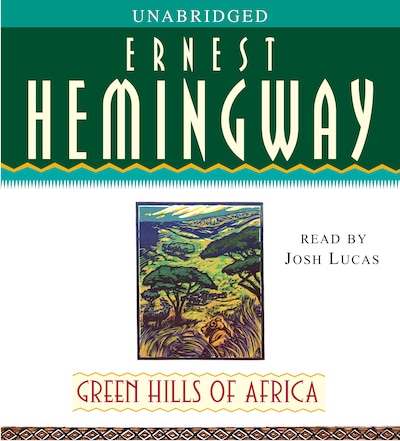 Green Hills of Africa