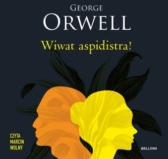 Wiwat aspidistra! – okładka audiobooka, autor George Orwell