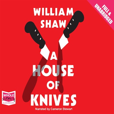 A House of Knives – omslag til lydbogen af William Shaw