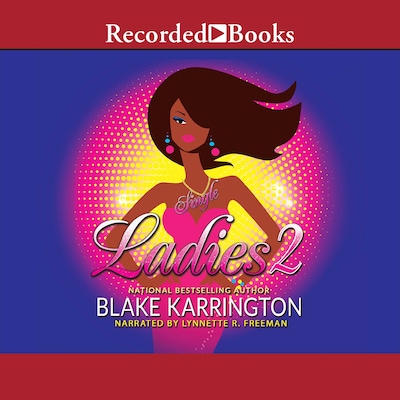 Single Ladies 2 – omslag til lydbogen af Blake Karrington