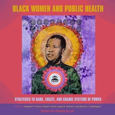 Black Women and Public Health – omslag til lydbogen af Unknown Author