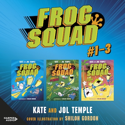 Frog Squad Collection: Books 1-3