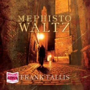 Mephisto Waltz – okładka audiobooka, autor Frank Tallis