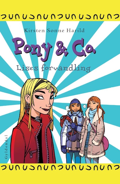 Pony & Co. 4 - Lises forvandling – omslag til lydbogen af Kirsten Sonne Harild