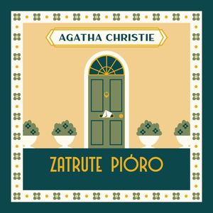 Zatrute pióro – okładka audiobooka, autor Agatha Christie