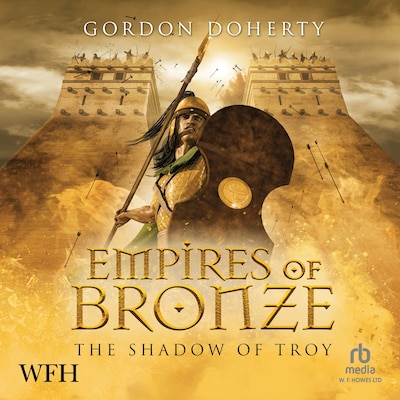 Empires of Bronze: The Shadow of Troy – omslag til lydbogen af Gordon Doherty