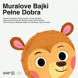 Muralove bajki pełne dobra – okładka audiobooka, autor Agnieszka Suchowierska, Barbara Supeł, Celina Zubrzycka, Maciej Lasota, Malika Tomkiel, Marika Krajniewska, Tomasz Samojlik