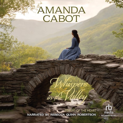 Whispers in the Valley – omslag til lydbogen af Amanda Cabot
