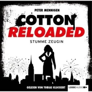 Stumme Zeugin (Cotton Reloaded 27) – okładka audiobooka, autor Peter Mennigen