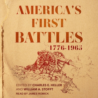 America's First Battles, 1776-1965 – omslag til lydbogen af Unknown Author