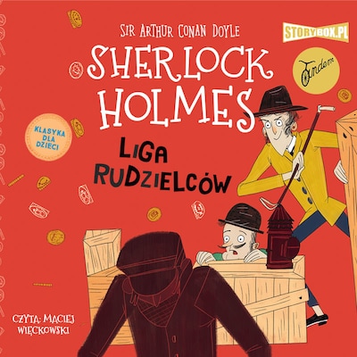 Klasyka dla dzieci. Sherlock Holmes. Tom 5. Liga rudzielców – okładka audiobooka, autor Arthur Conan Doyle