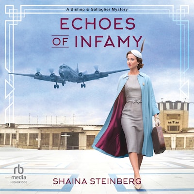Echoes of Infamy – omslag til lydbogen af Shaina Steinberg