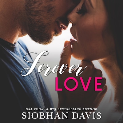 Forever Love – okładka audiobooka, autor Siobhan Davis