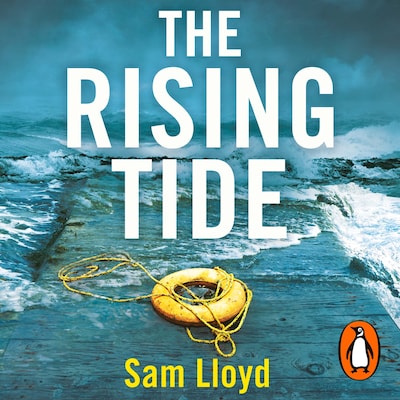 The Rising Tide – omslag til lydbogen af Sam Lloyd