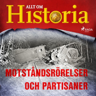 Motståndsrörelser och partisaner