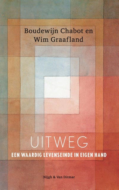 Uitweg: een waardig levenseinde in eigen hand – omslag van het luisterboek van Boudewijn Chabot
