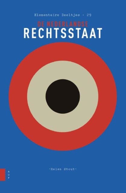 De Nederlandse rechtsstaat
