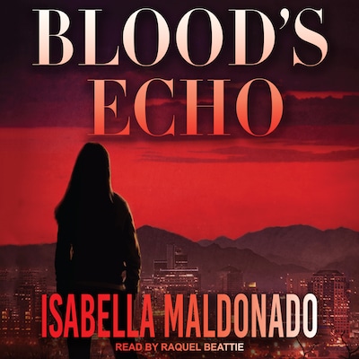 Blood's Echo – omslag til lydbogen af Isabella Maldonado