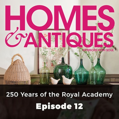 Homes & Antiques, Series 1, Episode 12: 250 Years of the Royal Academy