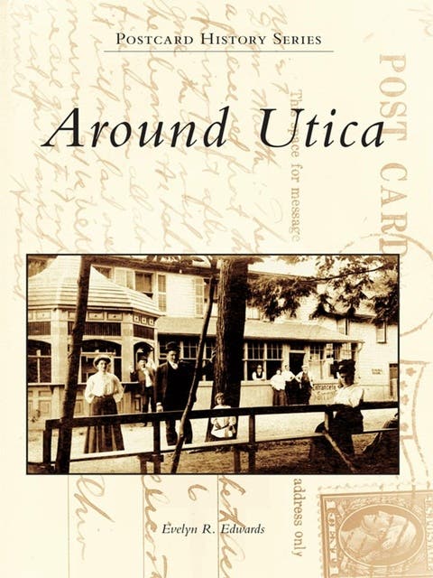 Around Utica – omslag til lydbogen af Evelyn R Edwards