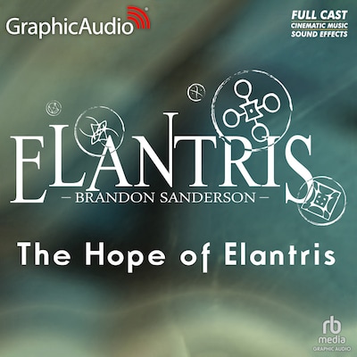 The Hope Of Elantris [Dramatized Adaptation] – omslag til lydbogen af Brandon Sanderson