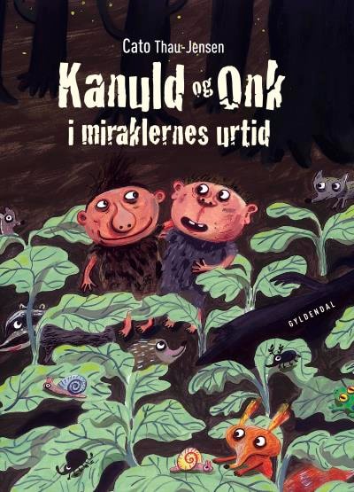 Kanuld og Onk i miraklernes urtid – omslag til lydbogen af Cato Thau-Jensen