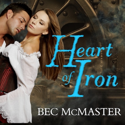 Heart of Iron – omslag til lydbogen af Bec McMaster