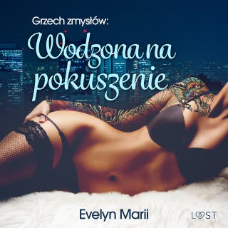 Grzech zmysłów: Wodzona na pokuszenie – egzotyczny trójkąt – okładka audiobooka, autor Evelyn Marii