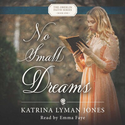 No Small Dreams – omslag til lydbogen af Katrina Lyman Jones