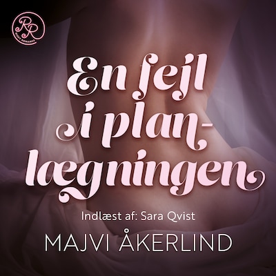 En fejl i planlægningen – omslag til lydbogen af Majvi Åkerlind