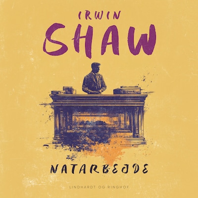 Natarbejde – omslag til lydbogen af Irwin Shaw