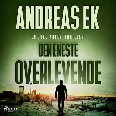 Den eneste overlevende – omslag til lydbogen af Andreas Ek